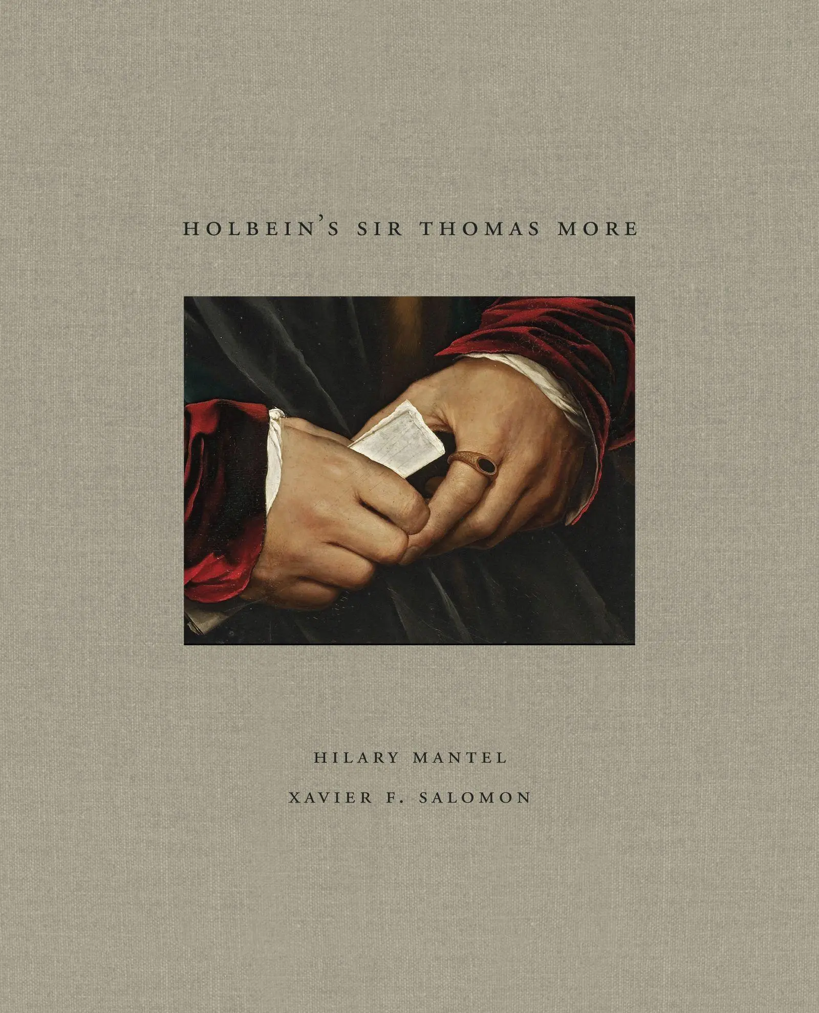 Cover: 9781907804915 | Holbein's Sir Thomas More | Hilary Mantel (u. a.) | Buch | Gebunden