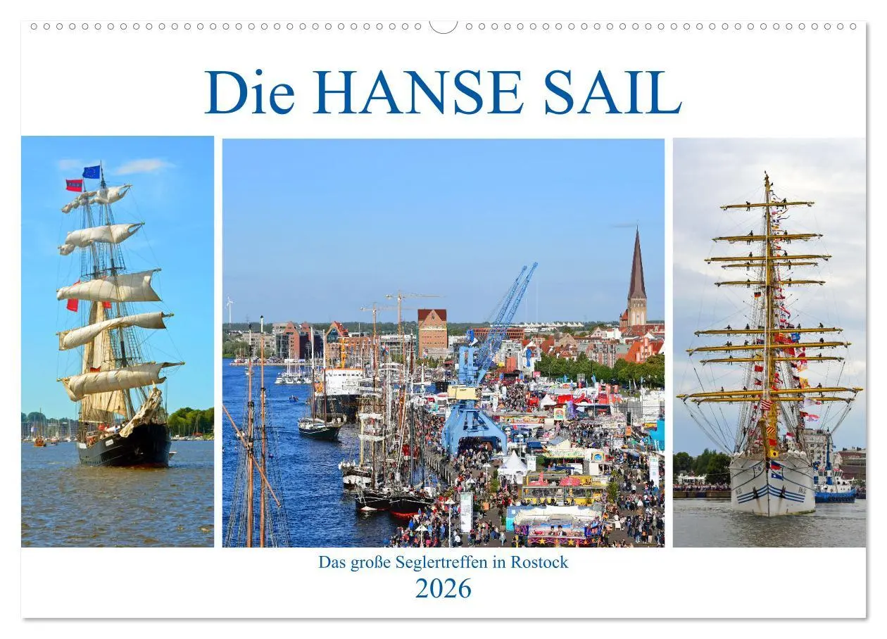 Cover: 9783457774915 | Die HANSE SAIL Das große Seglertreffen in Rostock (Wandkalender...