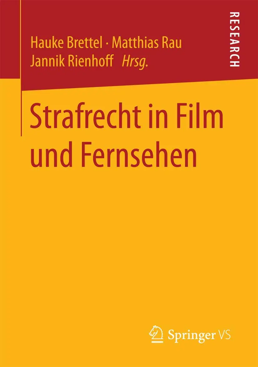 Cover: 9783658124915 | Strafrecht in Film und Fernsehen | Hauke Brettel (u. a.) | Taschenbuch