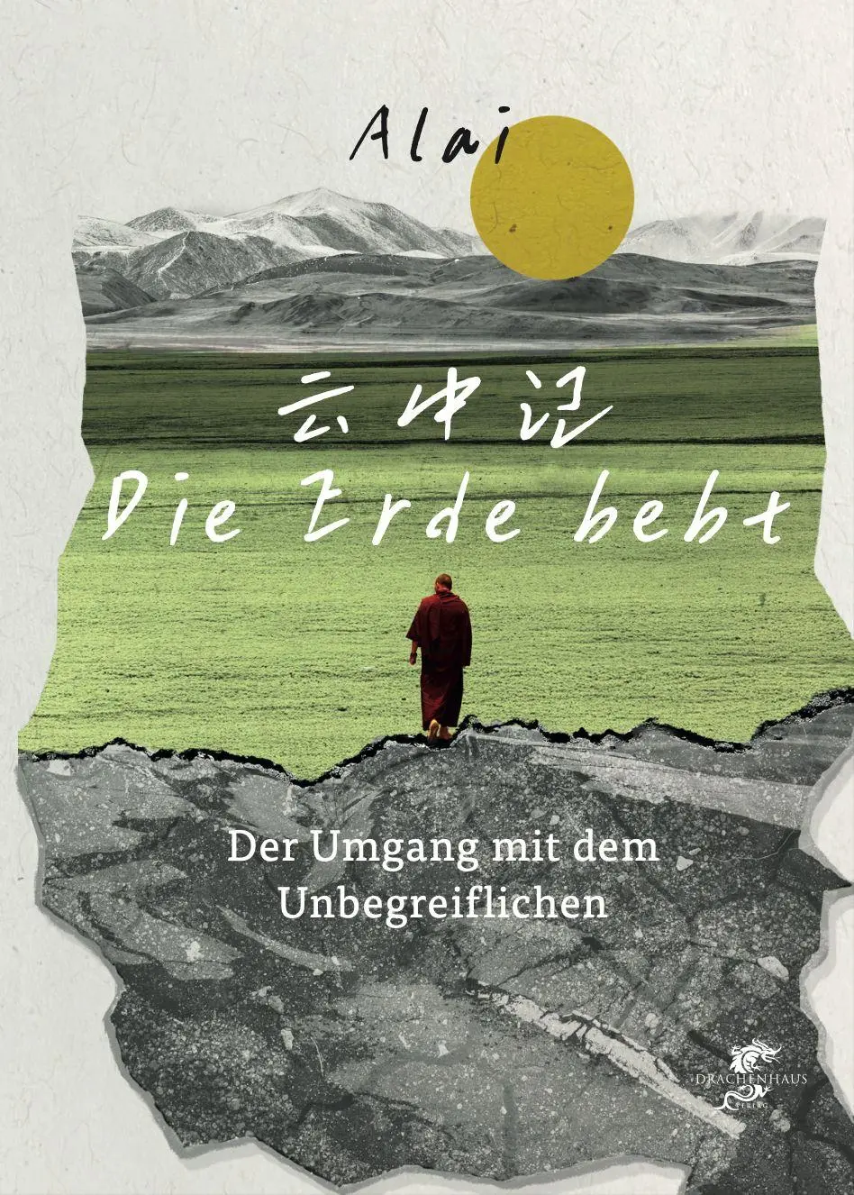 Cover: 9783943314915 | Die Erde bebt | Der Umgang mit dem Unfassbaren | Alai | Buch | 400 S.