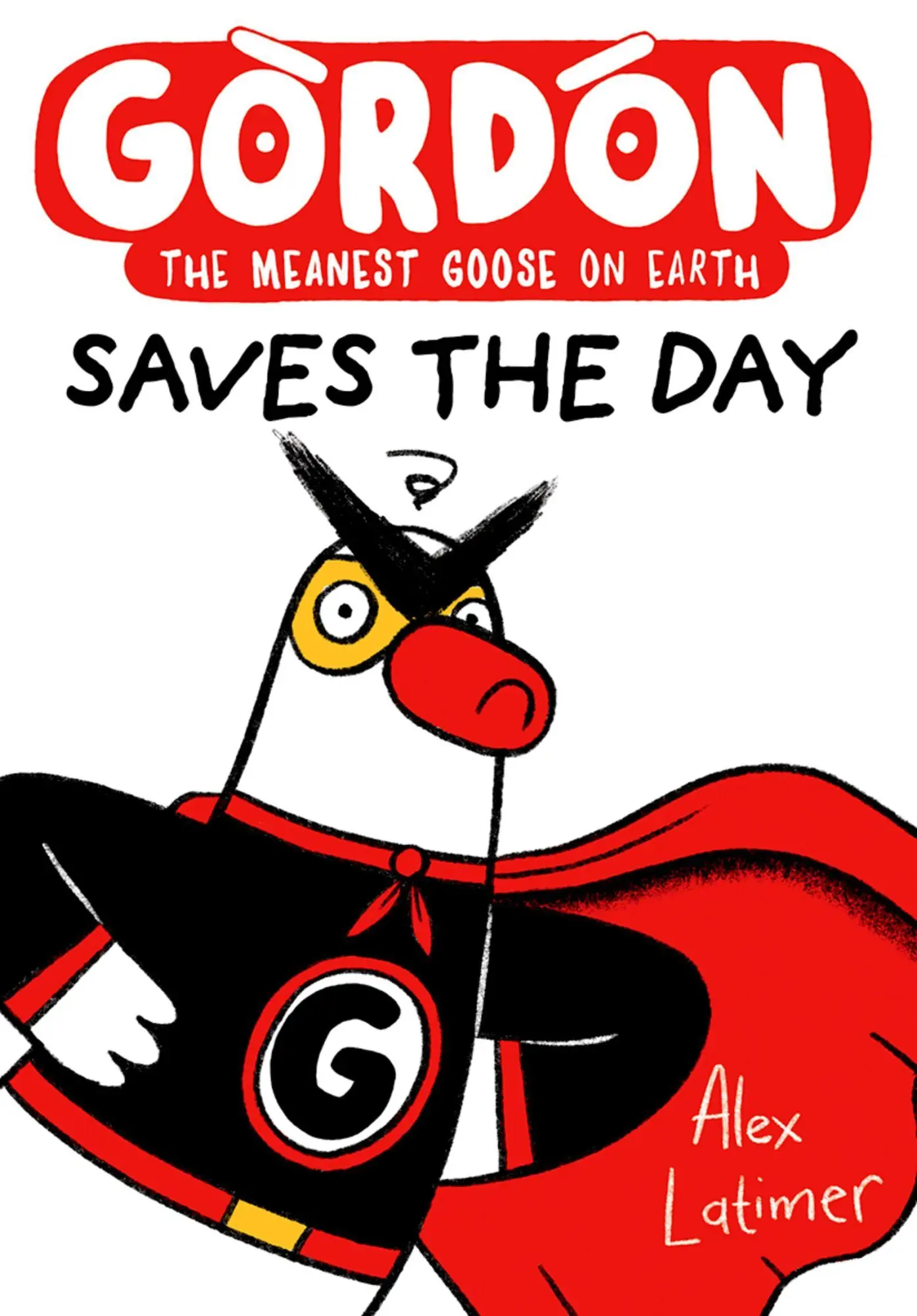 Cover: 9781382075015 | Gordon Saves the Day | Alex Latimer | Taschenbuch | Gordon | Englisch