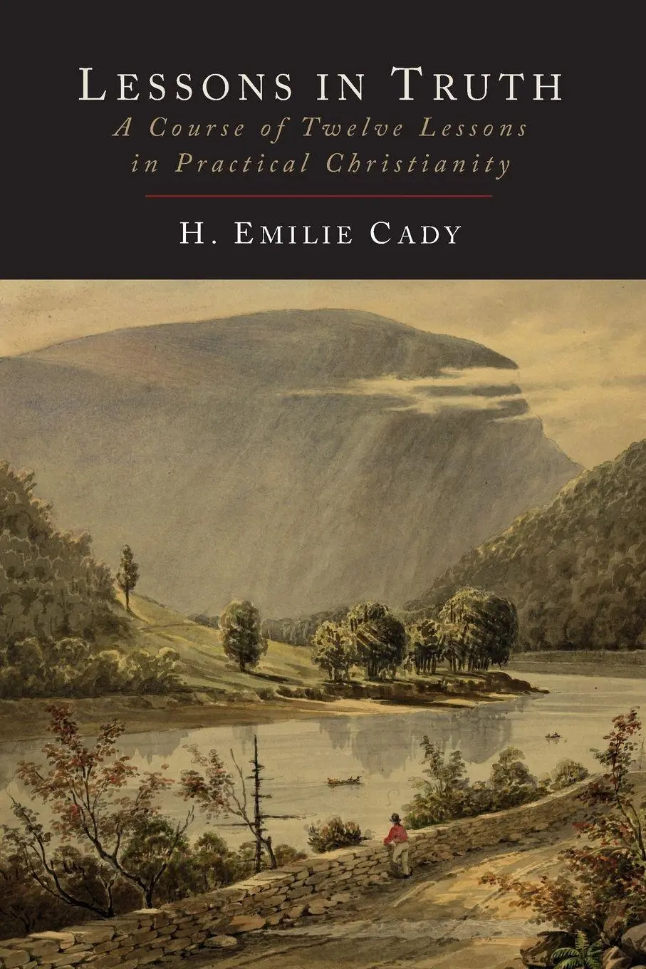 Cover: 9781614275015 | Lessons in Truth | H. Emilie Cady | Taschenbuch | Englisch | 2013