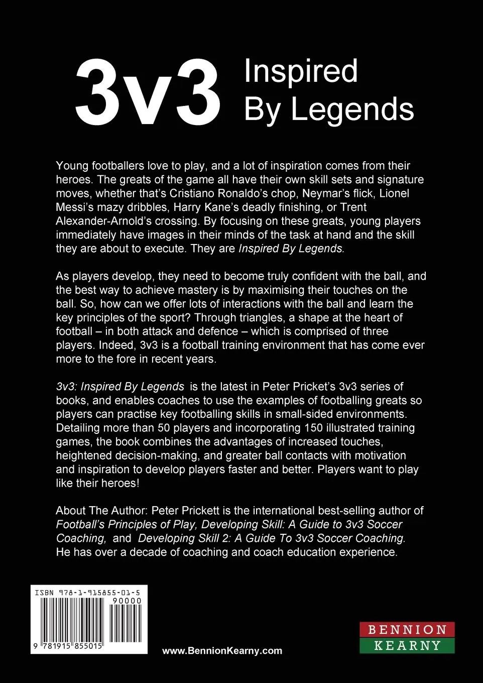 Rückseite: 9781915855015 | 3v3 | Inspired By Legends | Peter Prickett | Taschenbuch | Englisch