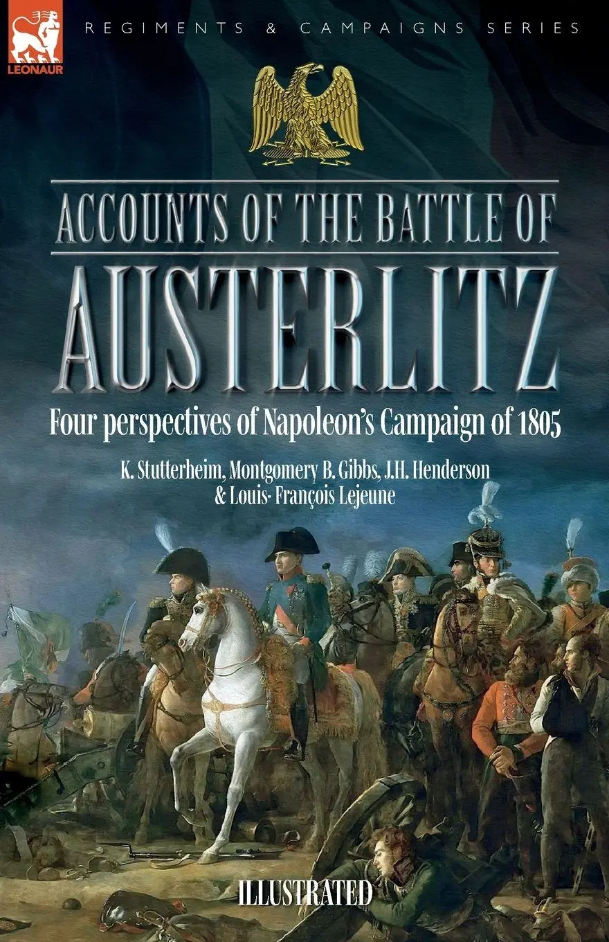 Cover: 9781916535015 | Accounts of the Battle of Austerlitz | K. Stutterheim (u. a.) | Buch