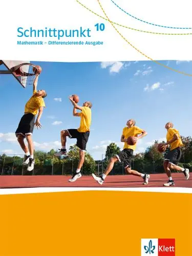 Cover: 9783127445015 | Schnittpunkt Mathematik 10. Differenzierende Ausgabe. Schulbuch...