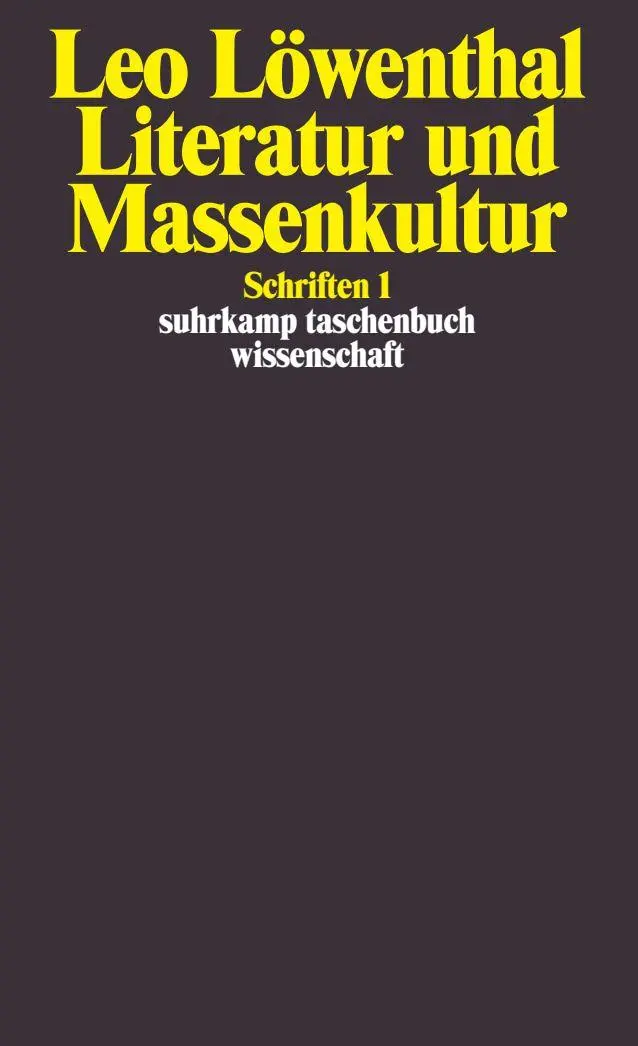 Cover: 9783518285015 | Schriften. 5 Bände | Band 1: Literatur und Massenkultur | Löwenthal