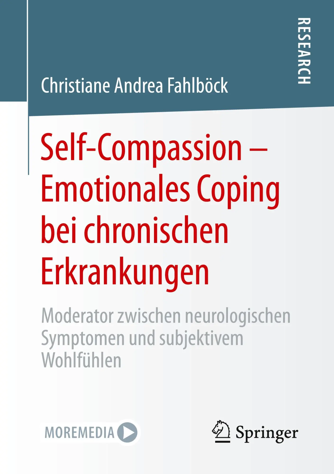 Cover: 9783658325015 | Self-Compassion ¿ Emotionales Coping bei chronischen Erkrankungen