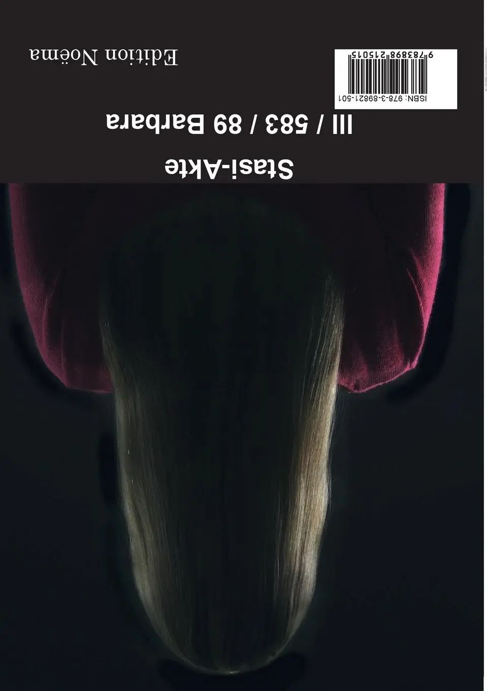 Rückseite: 9783898215015 | Stasi-Akte IM Barbara | Bärbel Heidmann | Taschenbuch | 164 S. | 2005