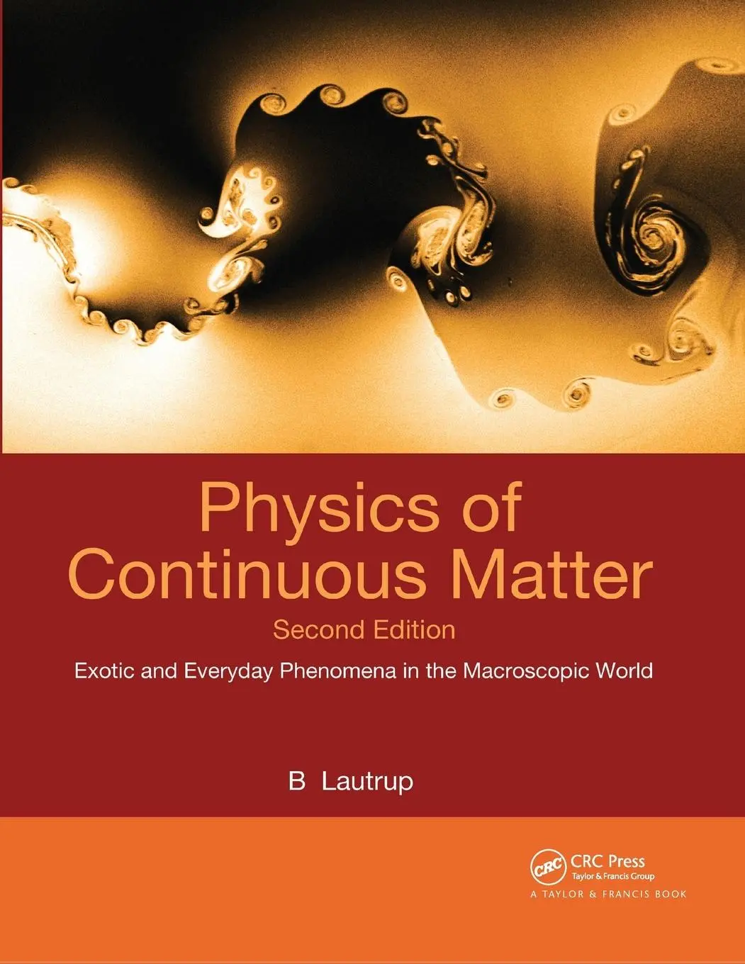 Cover: 9780367865115 | Physics of Continuous Matter | B. Lautrup | Taschenbuch | Englisch