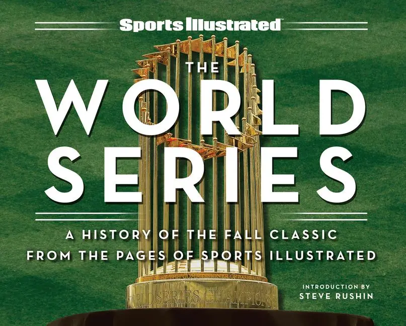 Cover: 9781637275115 | Sports Illustrated the World Series | Sports Illustrated | Buch | 2023