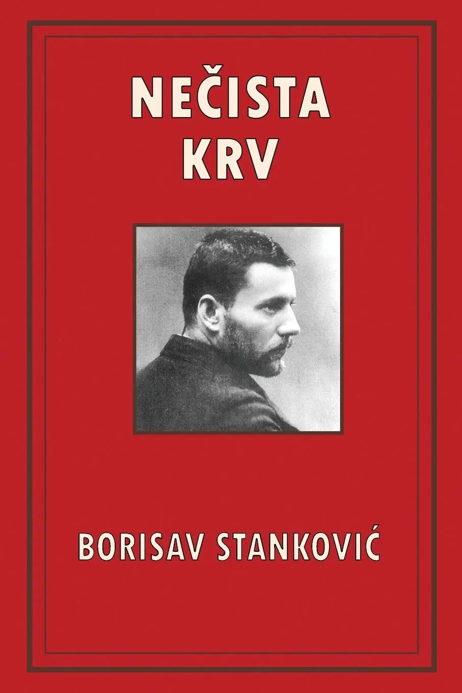 Cover: 9781777485115 | NE¿ISTA KRV | Borisav Stankovi¿ | Taschenbuch | ? | 2020 | MeraLeap