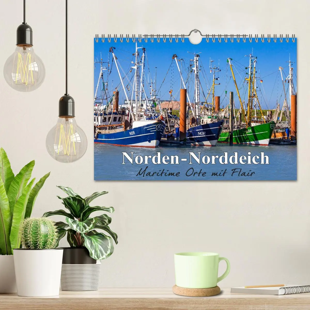Bild: 9783457965115 | Norden-Norddeich. Maritime Orte mit Flair (Wandkalender 2026 DIN A4...