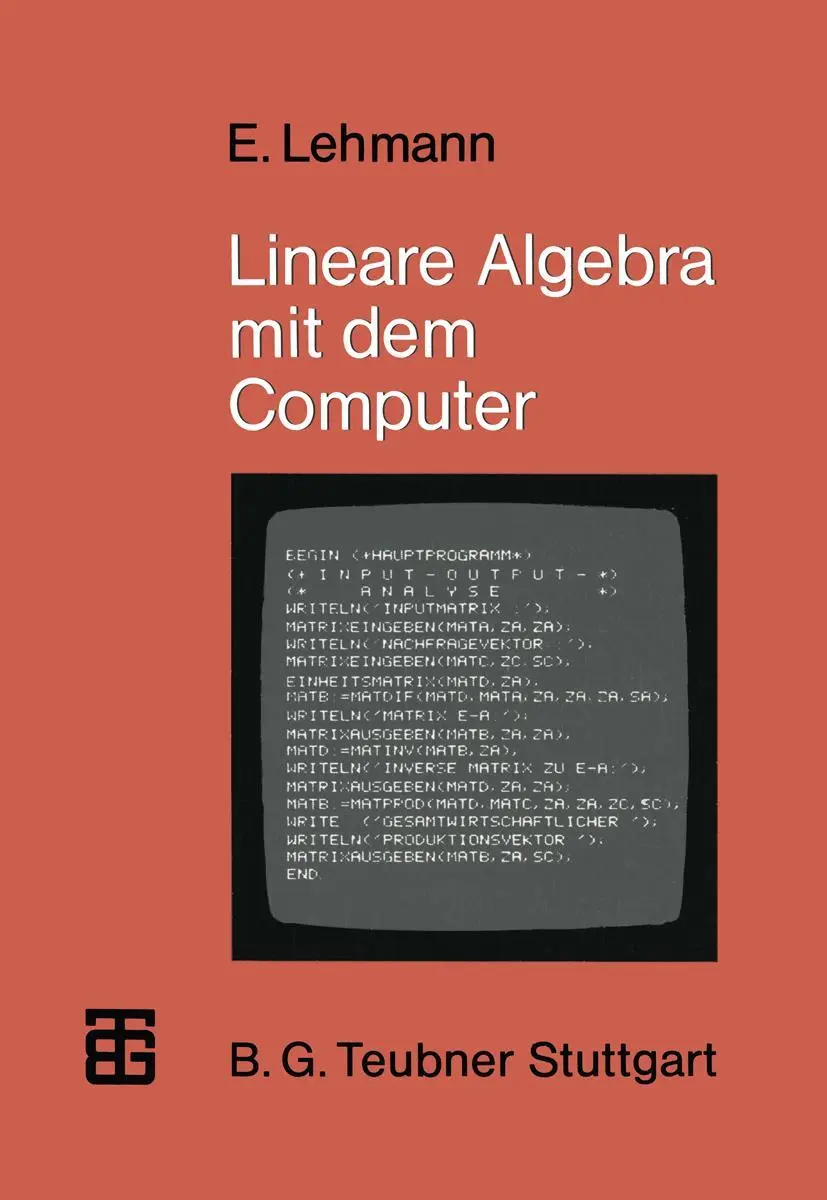 Cover: 9783519025115 | Lineare Algebra mit dem Computer | Eberhard Lehmann | Taschenbuch