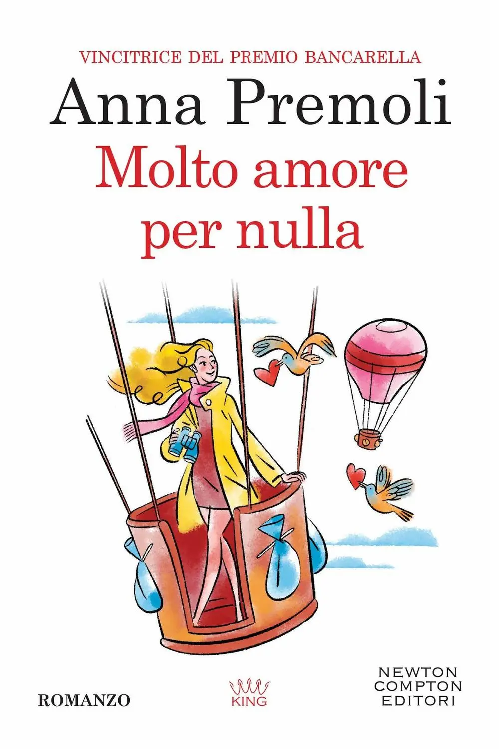 Cover: 9788822775115 | Molto amore per nulla | Anna Premoli | Taschenbuch | King | 2023