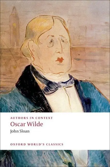 Cover: 9780199555215 | Oscar Wilde | John Sloan | Taschenbuch | Oxford World's Classics