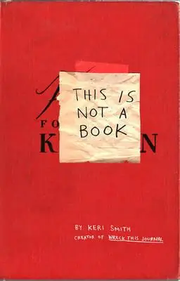 Cover: 9780399535215 | This is Not a Book | Keri Smith | Taschenbuch | Englisch | 2009