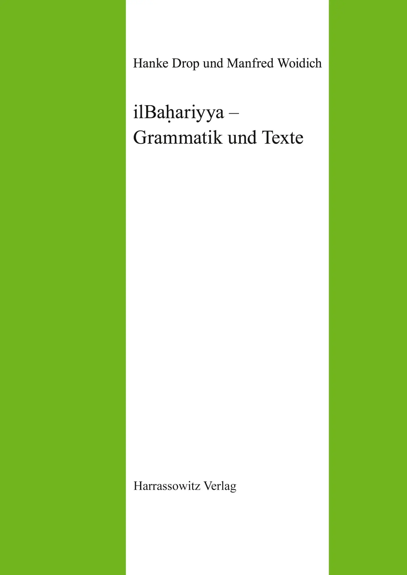 Cover: 9783447055215 | ilBahariyya - Grammatik und Texte | Hanke Drop (u. a.) | Taschenbuch