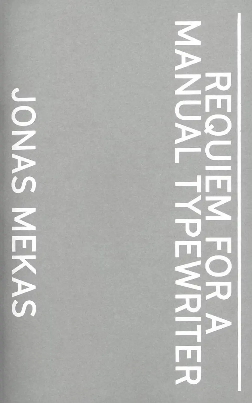 Cover: 9783959055215 | Jonas Mekas. Requiem For a Manual Typewriter | Jonas Mekas | Buch