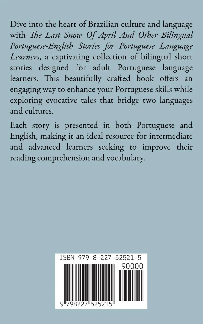 Rückseite: 9798227525215 | The Last Snow Of April And Other Bilingual Portuguese-English...
