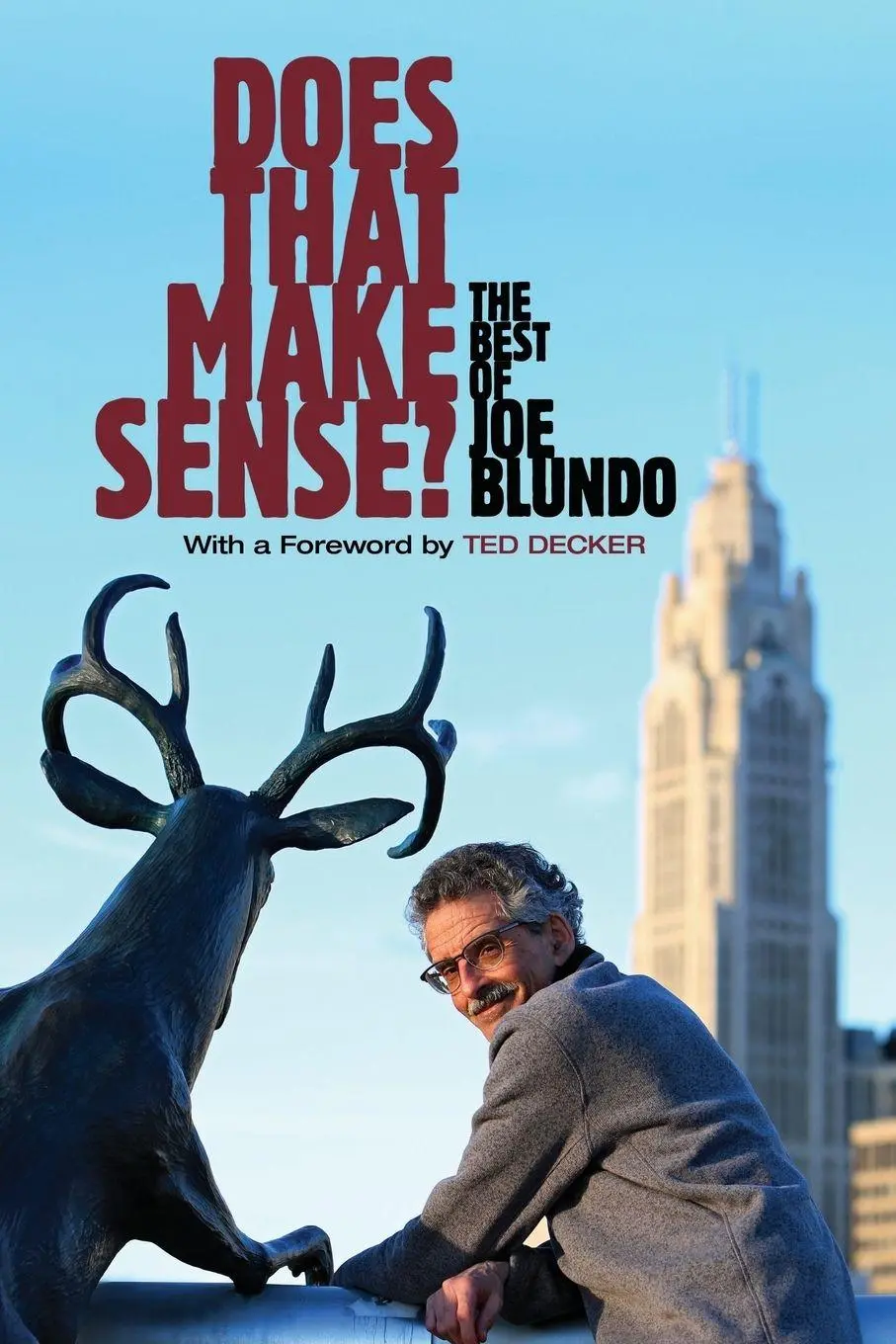 Cover: 9780814255315 | Does That Make Sense? | The Best of Joe Blundo | Joe Blundo | Buch