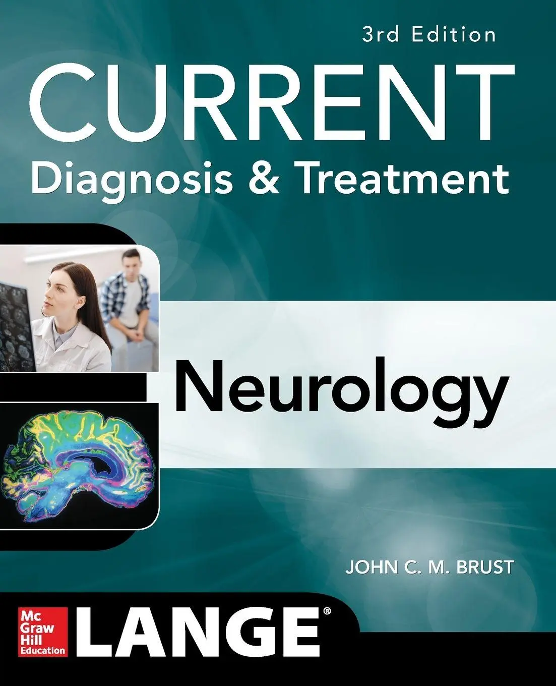 Cover: 9781259835315 | CURRENT Diagnosis &amp; Treatment Neurology, Third Edition | Brust | Buch