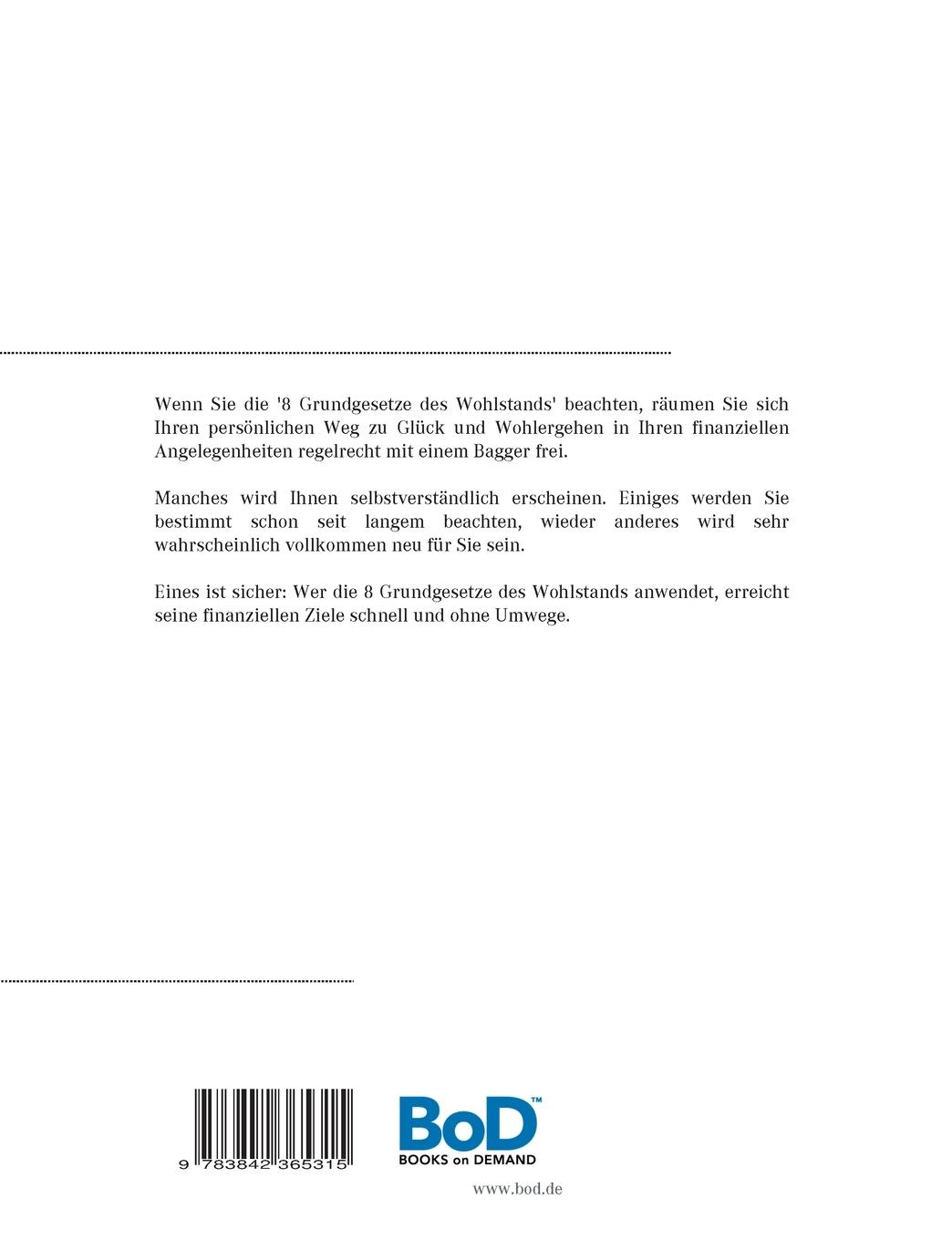 Rückseite: 9783842365315 | Die 8 Grundgesetze des Wohlstands | Stephan Kaiser | Taschenbuch