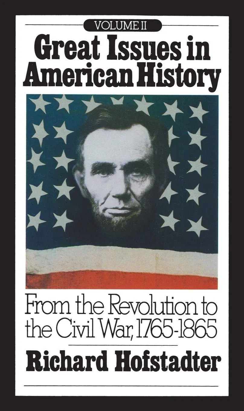 Cover: 9780394705415 | Great Issues in American History, Vol. II | Richard Hofstadter | Buch