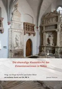 Cover: 9783894455415 | Die ehemalige Klosterkirche der Zisterzienserinnen in Netze | Meier