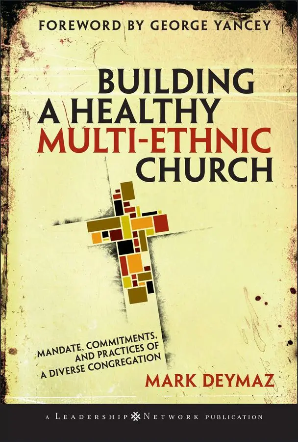 Cover: 9780787995515 | Building a Healthy Multi-Ethnic Church | Mark Deymaz | Buch | Gebunden