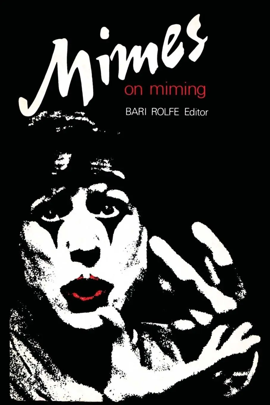 Cover: 9780921845515 | Mimes on Miming | Bari Rolfe | Taschenbuch | Kartoniert / Broschiert