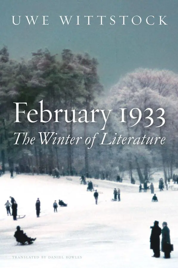 Cover: 9781509525515 | February 1933 | The Winter of Literature | Uwe Wittstock | Taschenbuch