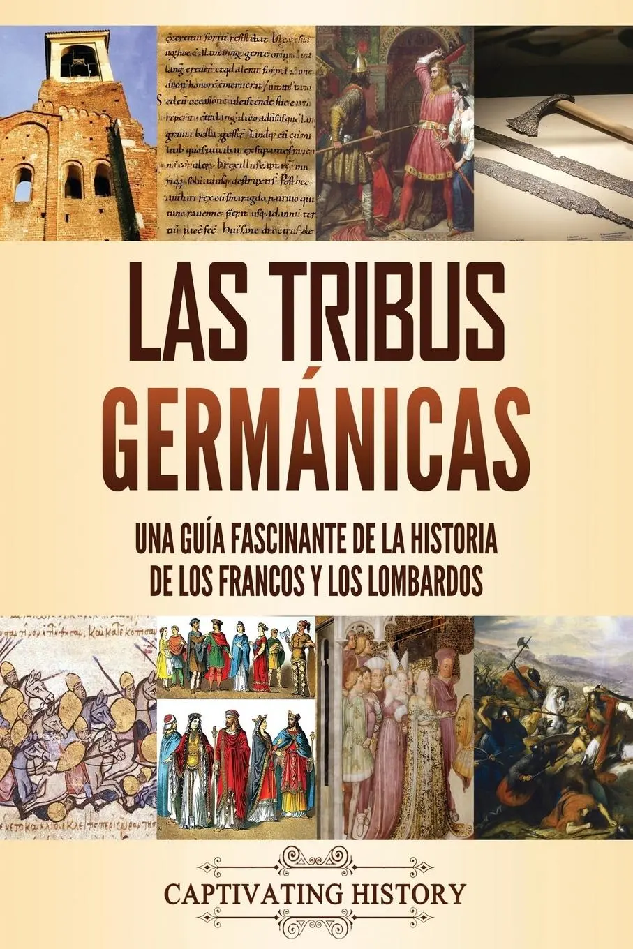 Cover: 9781637165515 | Las tribus germánicas | Captivating History | Taschenbuch | Spanisch