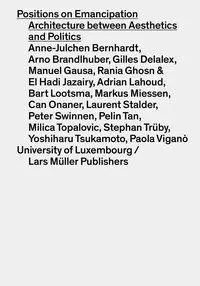 Cover: 9783037785515 | Positions on Emancipation | Florian Hertweck | Taschenbuch | 264 S.