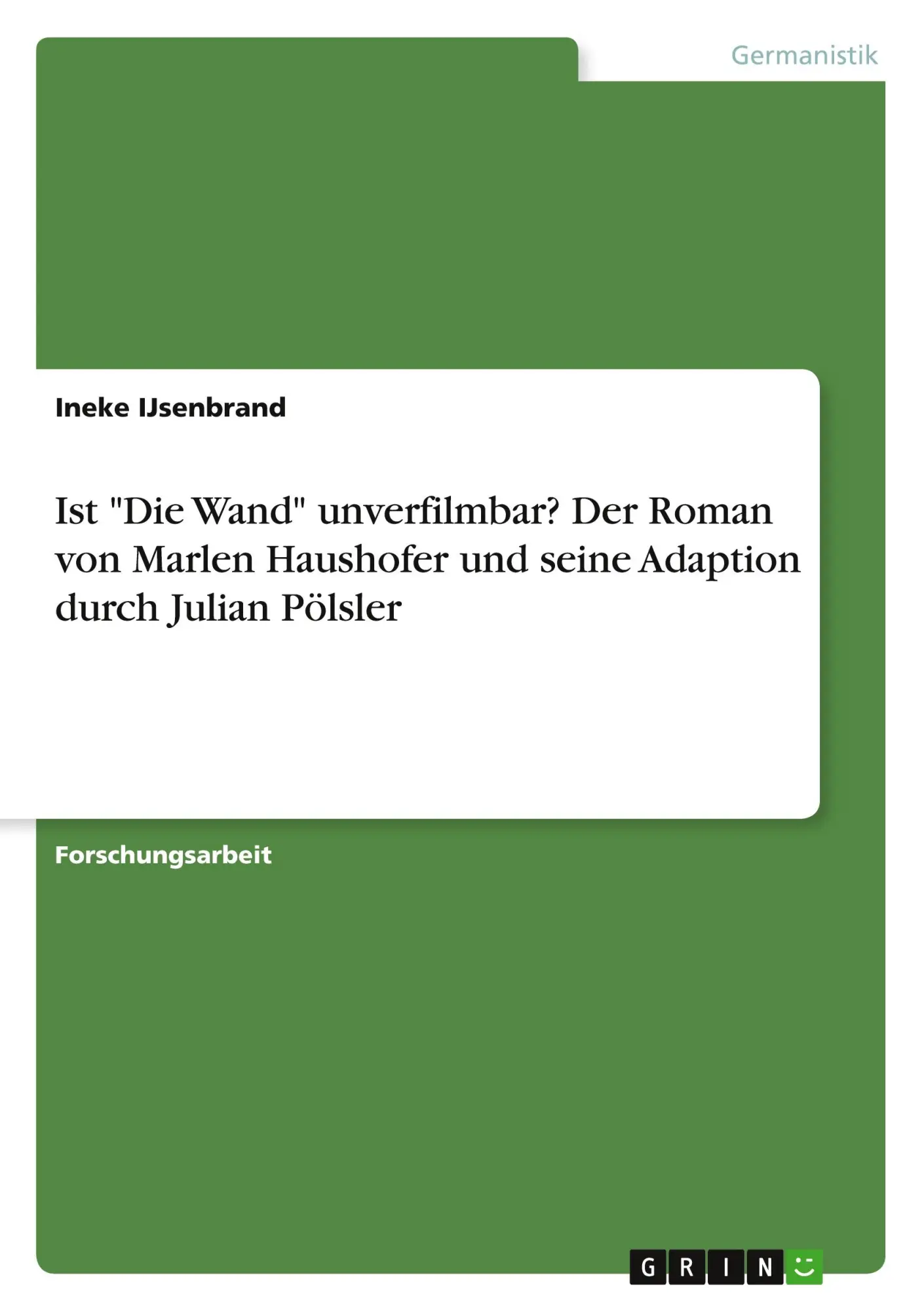 Cover: 9783668275515 | Ist "Die Wand" unverfilmbar? Der Roman von Marlen Haushofer und...