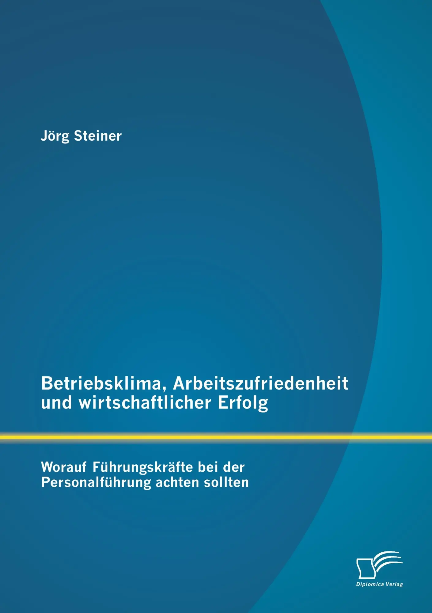 Cover: 9783842895515 | Betriebsklima, Arbeitszufriedenheit und wirtschaftlicher Erfolg:...
