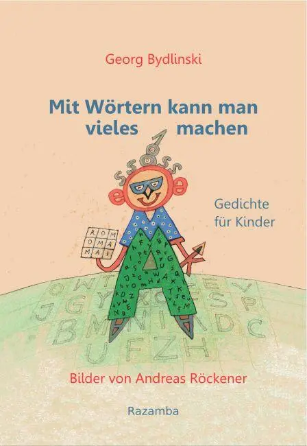 Cover: 9783941725515 | Mit Wörtern kann man vieles machen | Gedichte für Kinder | Bydlinski