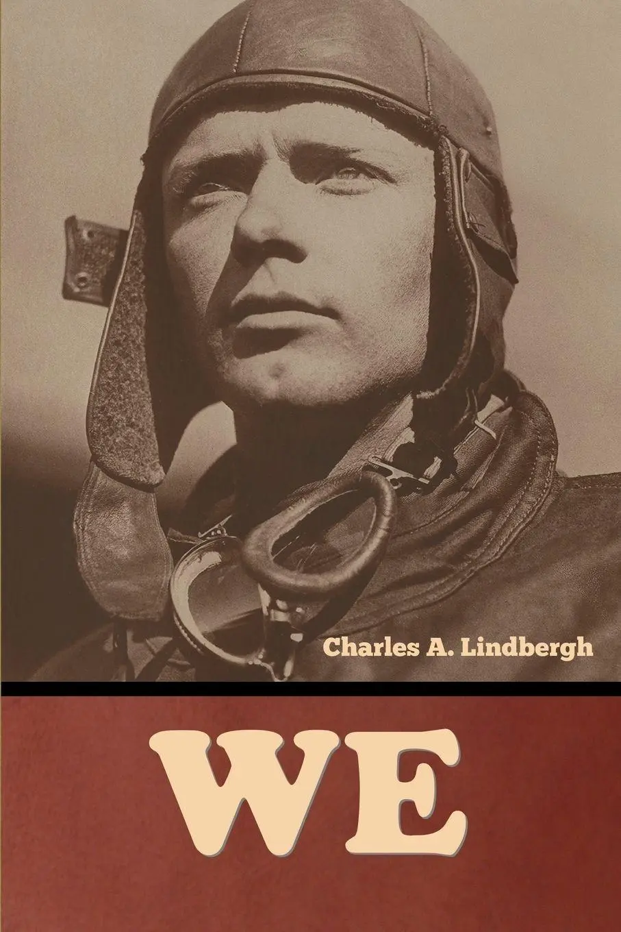 Cover: 9798888305515 | We | Charles A. Lindbergh | Taschenbuch | Englisch | 2023