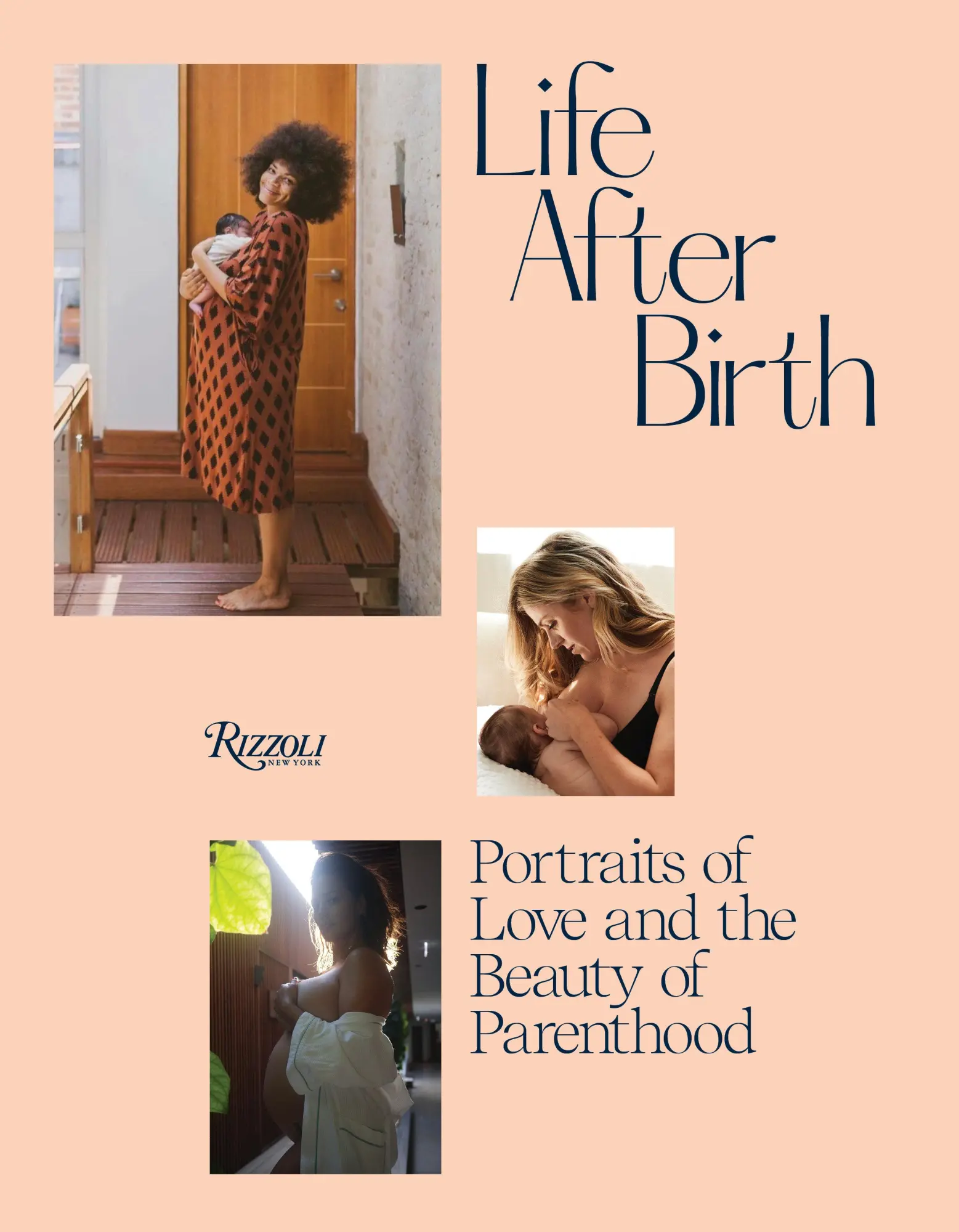 Cover: 9780789345615 | Life After Birth | Portraits of Love and the Beauty of Parenthood