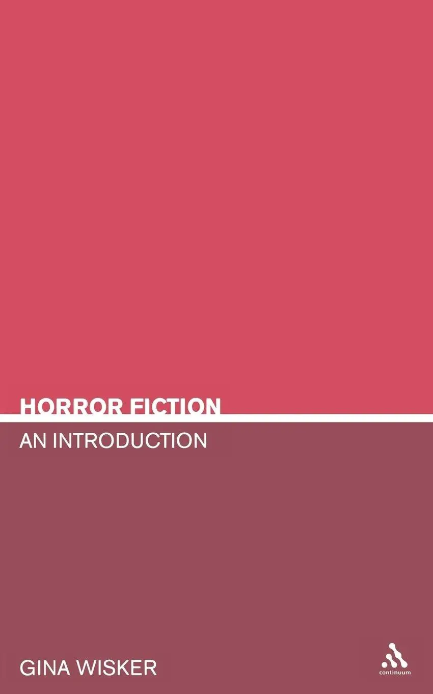 Cover: 9780826415615 | Horror Fiction | An Introduction | Gina Wisker | Taschenbuch | 2005