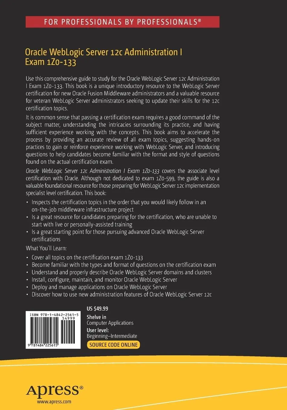 Rückseite: 9781484225615 | Oracle WebLogic Server 12c Administration I Exam 1Z0-133 | Garnica