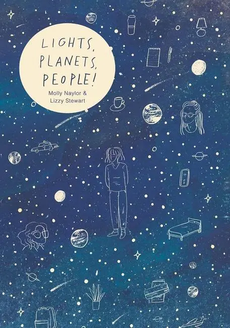 Cover: 9781910395615 | Lights, Planets, People! | Molly Naylor | Buch | Gebunden | Englisch
