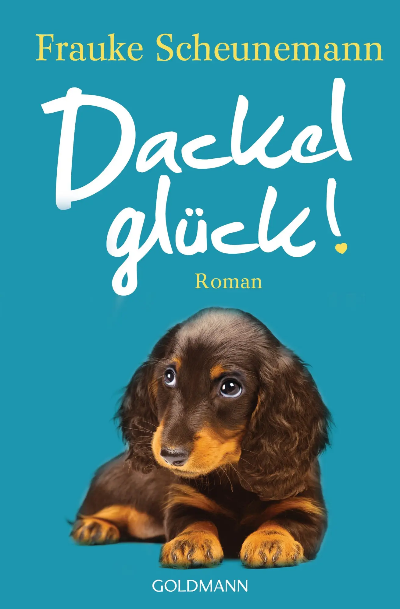 Cover: 9783442205615 | Dackelglück | Dackel Herkules 5 - Roman | Frauke Scheunemann | Buch