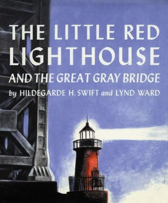 Cover: 9780152045715 | The Little Red Lighthouse and the Great Gray Bridge | Swift | Buch