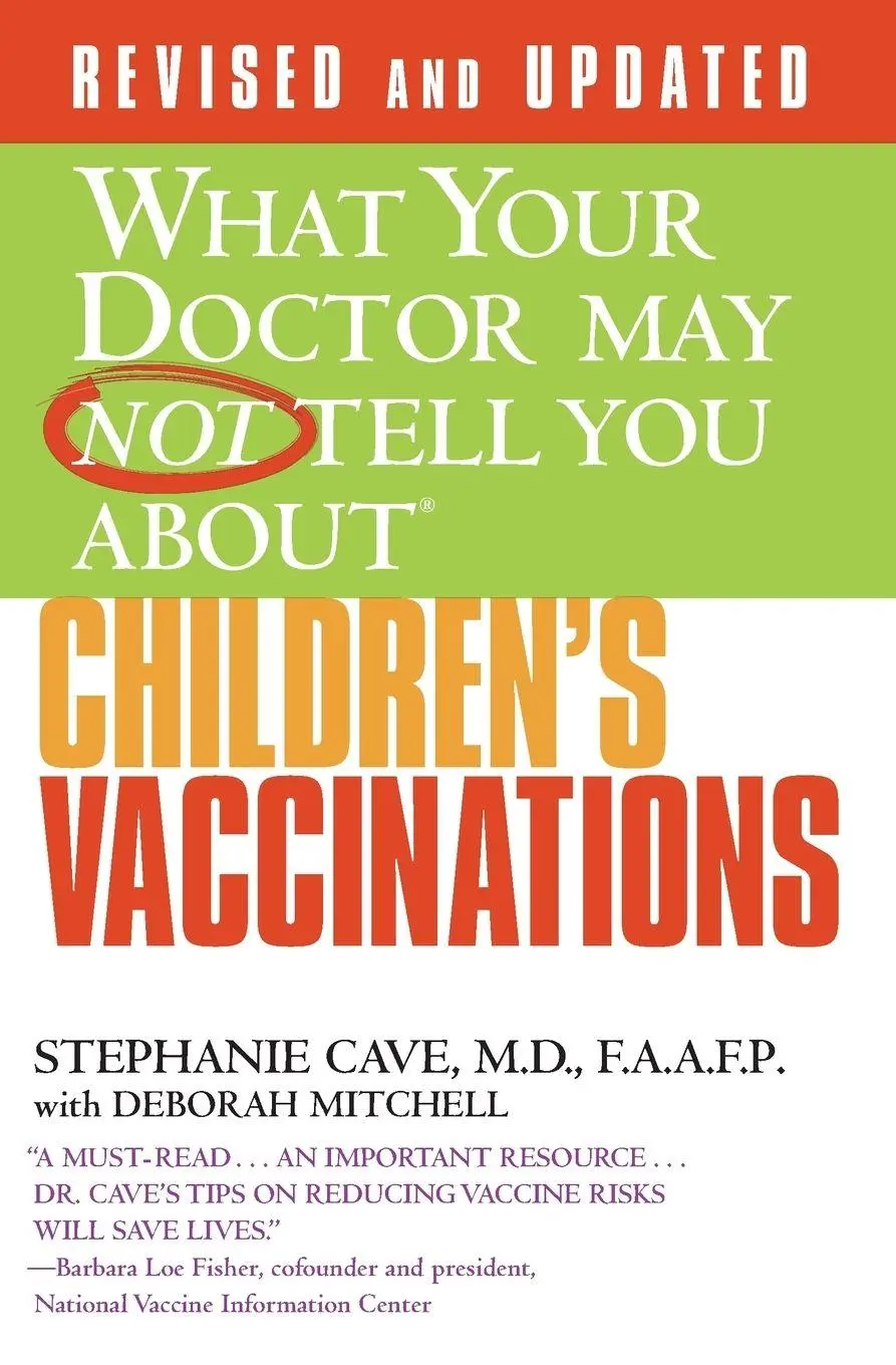 Cover: 9780446555715 | What Your Doctor May Not Tell You About Children's Vaccinations | Cave