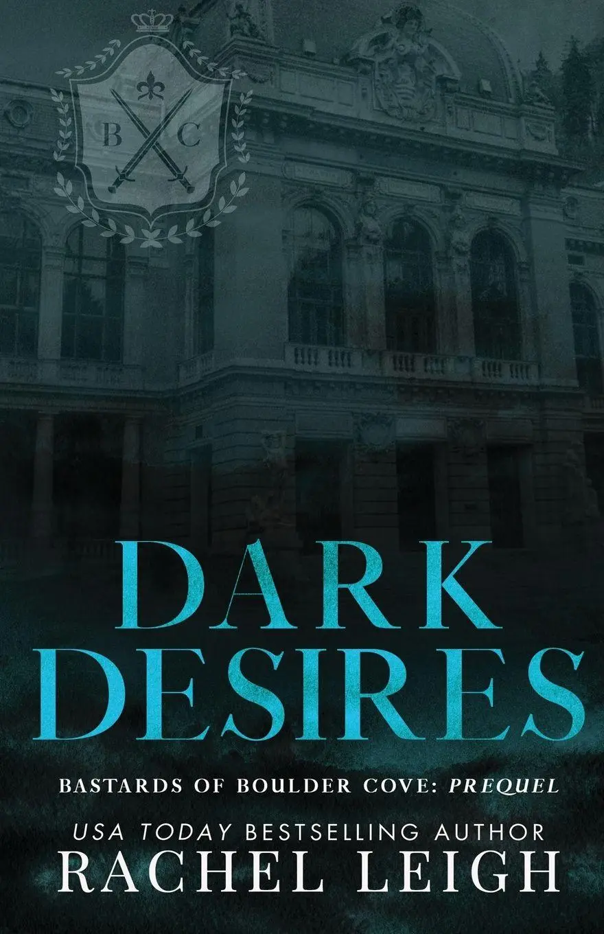 Cover: 9781088145715 | Dark Desires | Rachel Leigh | Taschenbuch | Englisch | 2023