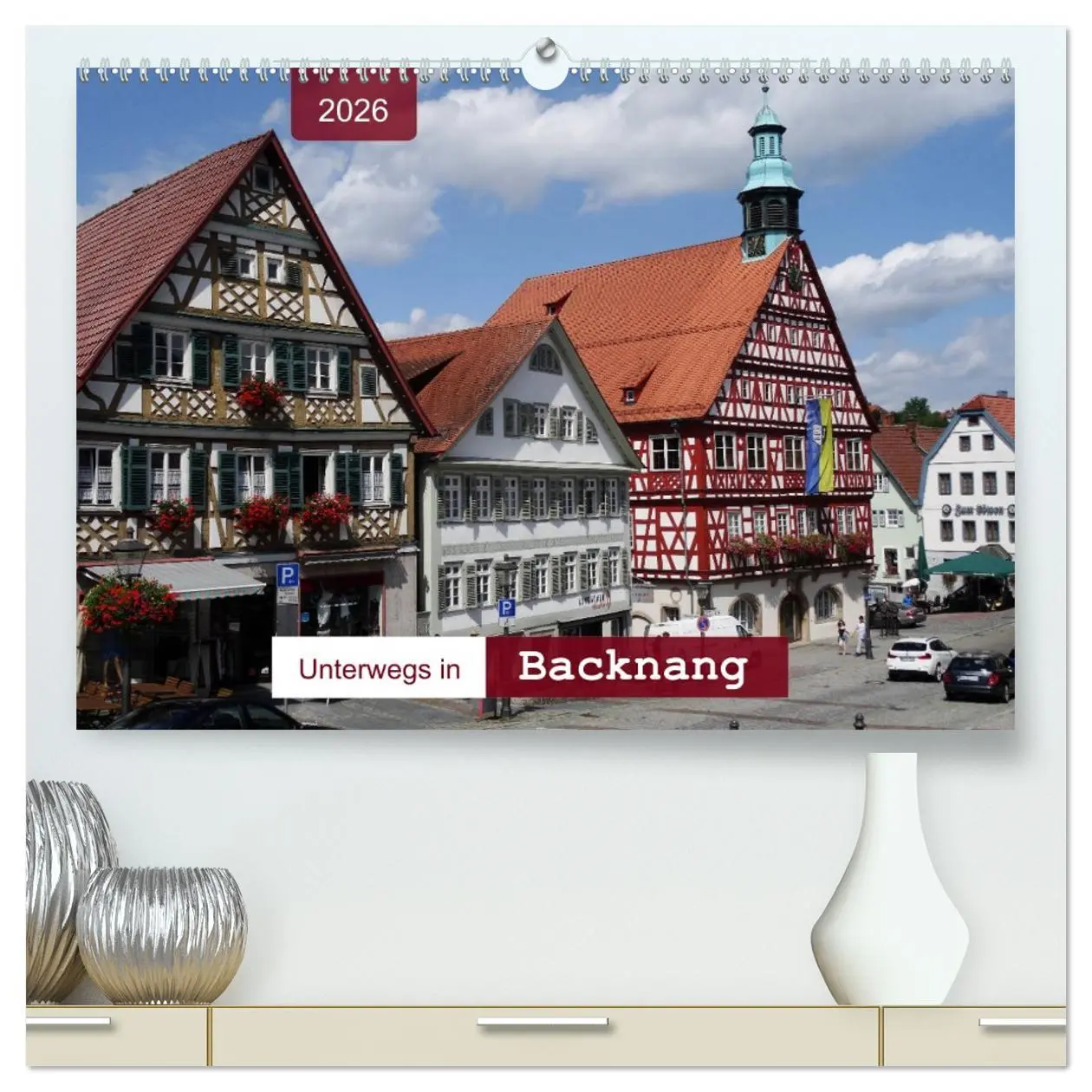 Cover: 9783457765715 | Unterwegs in Backnang (hochwertiger Premium Wandkalender 2026 DIN...