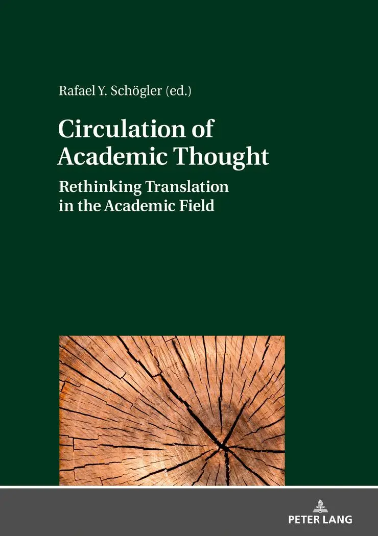 Cover: 9783631765715 | Circulation of Academic Thought | Rafael Y. Schögler | Buch | Gebunden