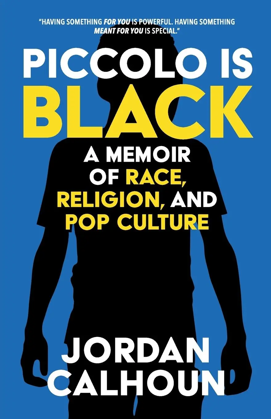 Cover: 9781735145815 | Piccolo Is Black | A Memoir of Race, Religion, and Pop Culture | Buch