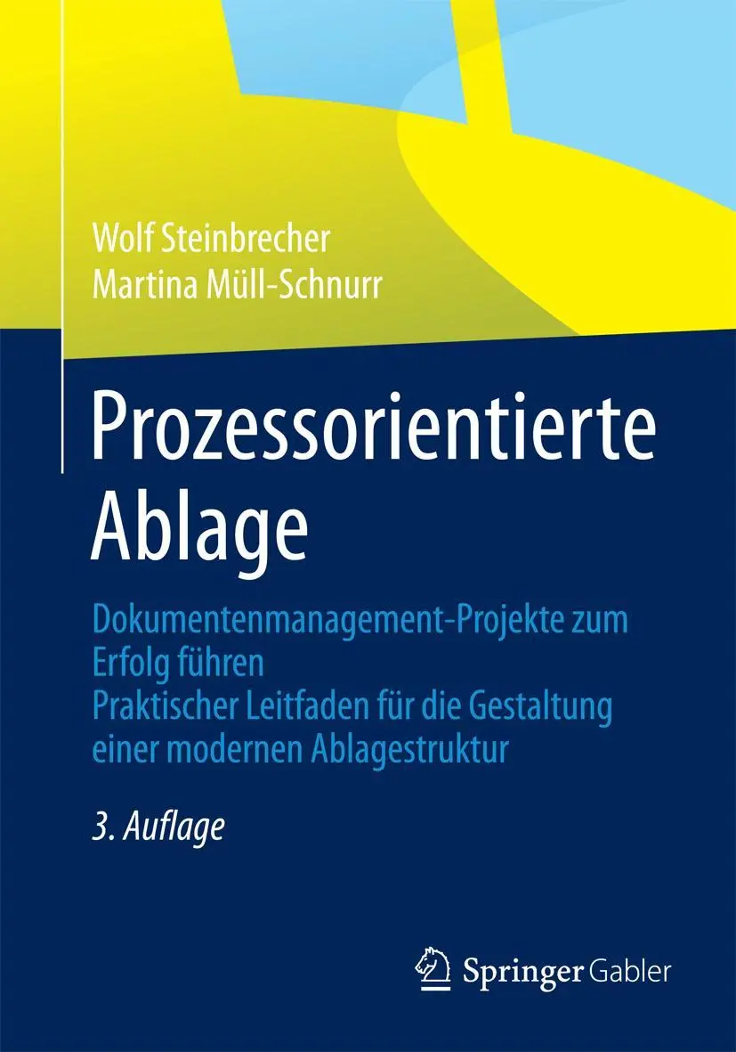 Cover: 9783834945815 | Prozessorientierte Ablage | Martina Müll-Schnurr (u. a.) | Taschenbuch