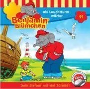 Cover: 4001504265915 | FOLGE 091:...ALS LEUCHTTURMWÄRTER | Benjamin Blümchen | Audio-CD